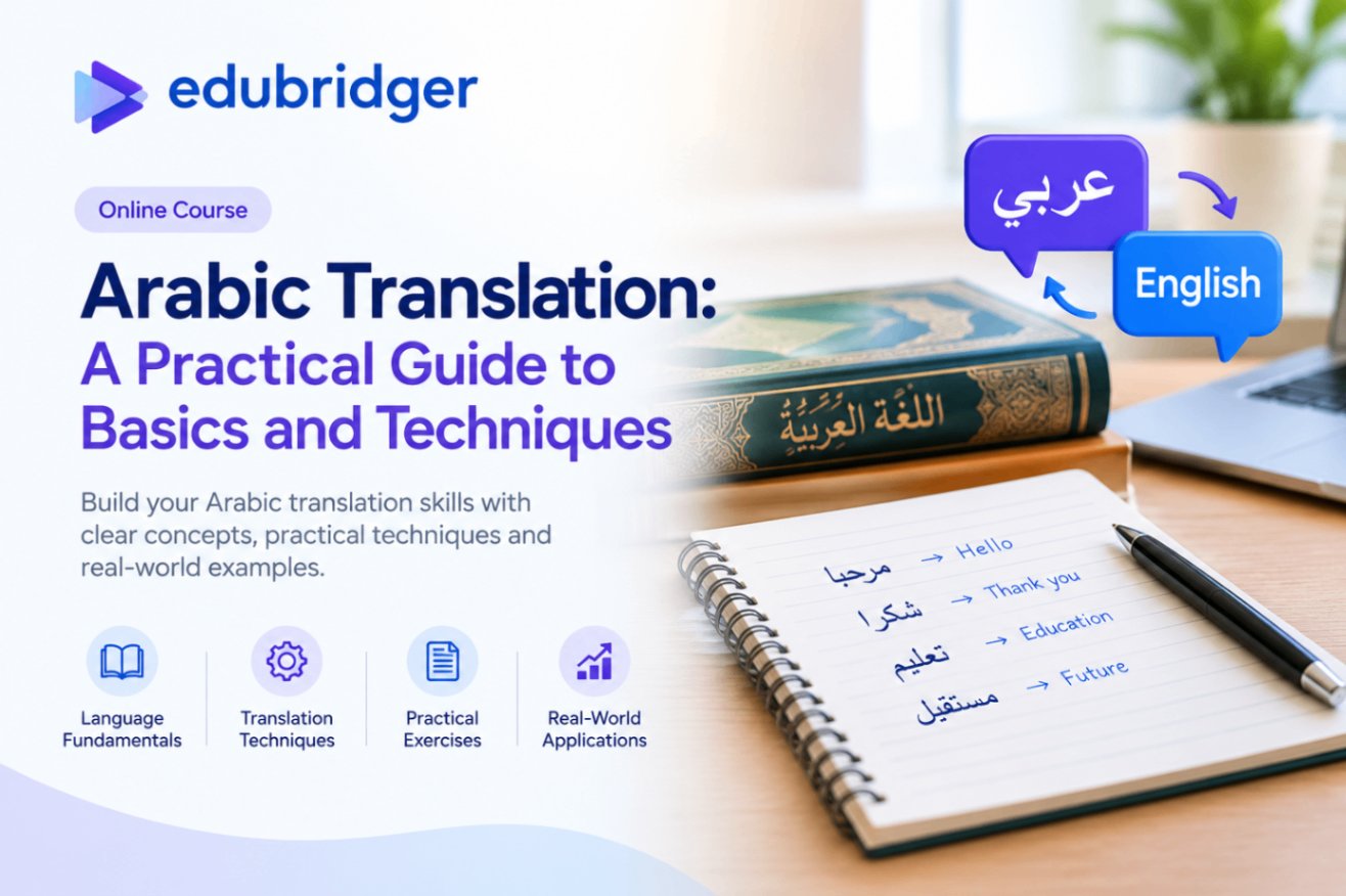 Arabic Translation: A Practical Guide to Basics and Techniques